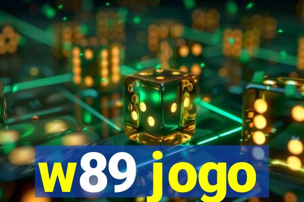 w89 jogo