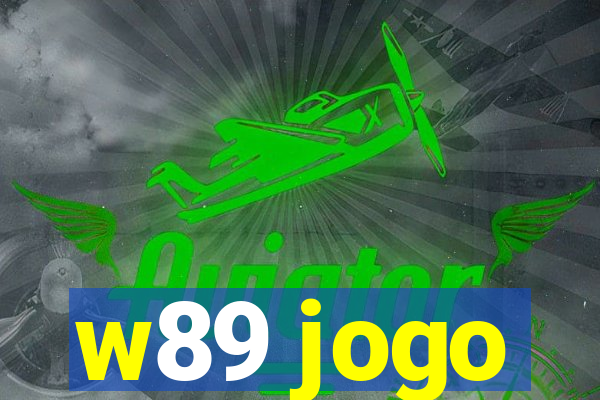 w89 jogo