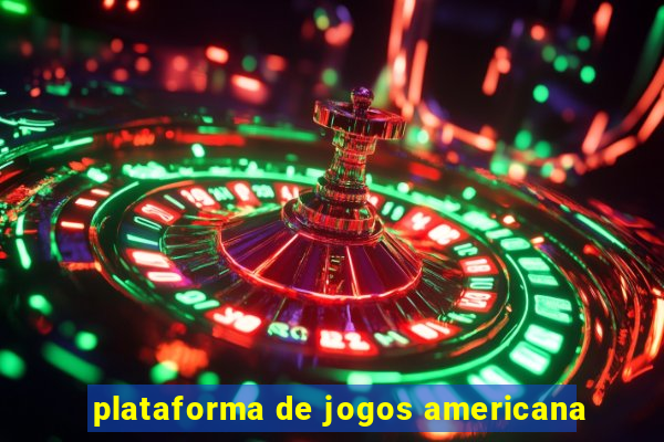 plataforma de jogos americana
