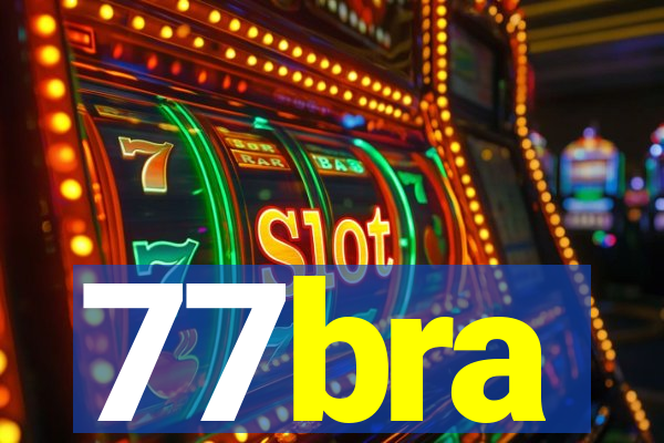 77bra