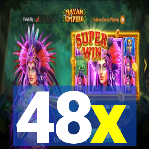 48x