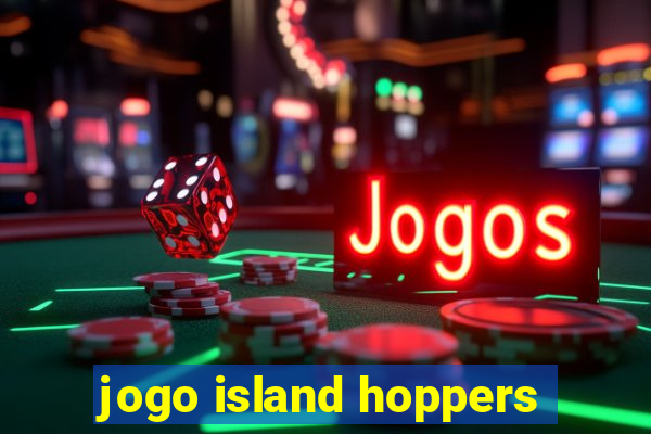 jogo island hoppers