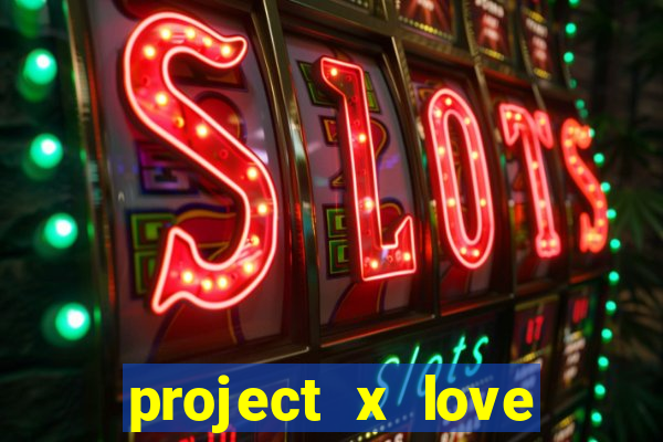 project x love potion blaze gallery