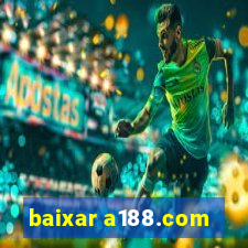 baixar a188.com