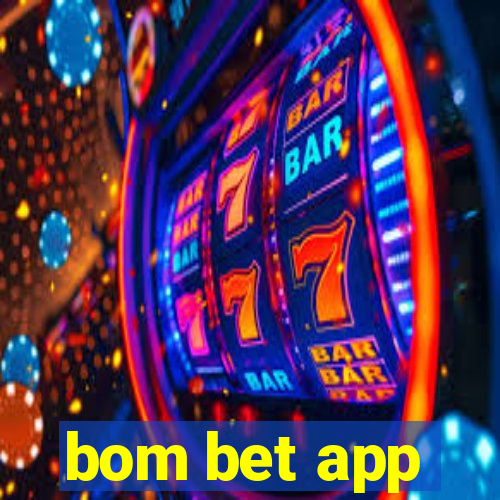 bom bet app