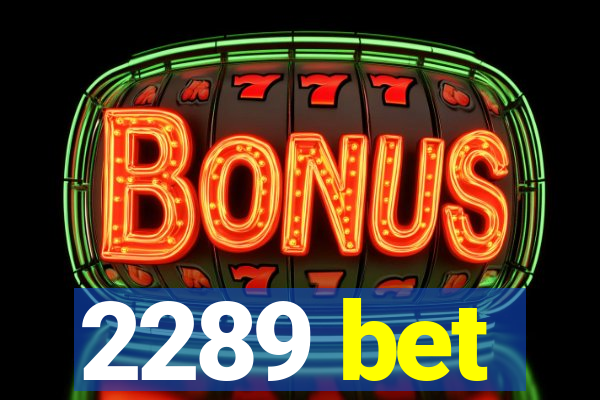 2289 bet