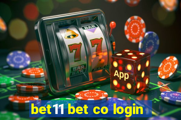 bet11 bet co login