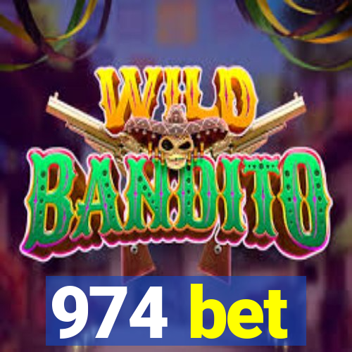 974 bet
