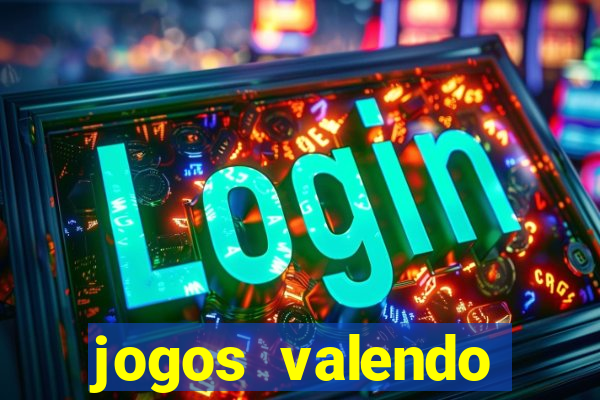 jogos valendo dinheiro online