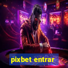 pixbet entrar