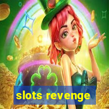 slots revenge