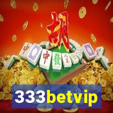 333betvip