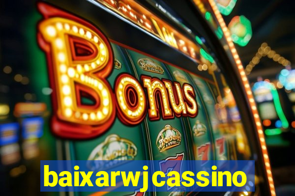 baixarwjcassino