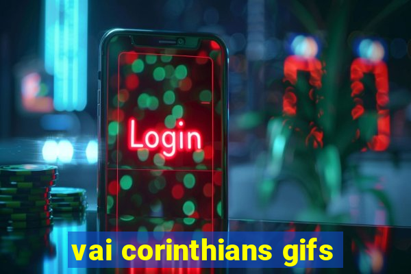 vai corinthians gifs