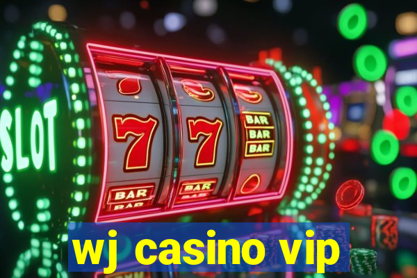 wj casino vip