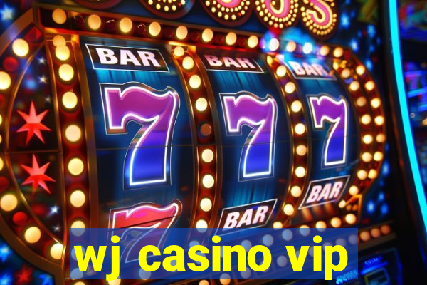 wj casino vip