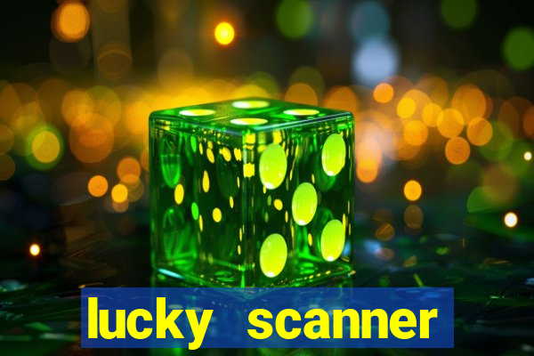 lucky scanner leitor da sorte