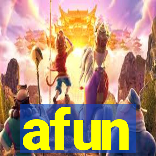 afun