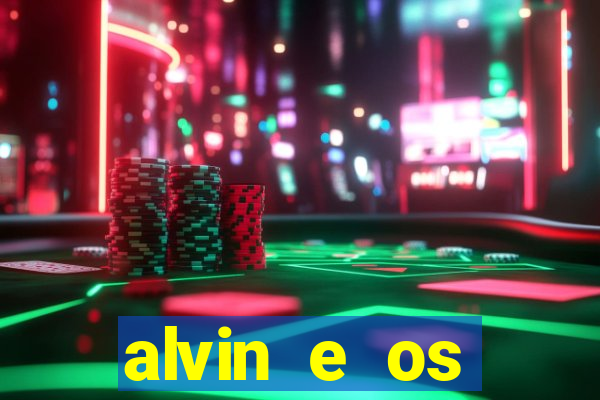 alvin e os esquilos 3 filme completo dublado mega filmes
