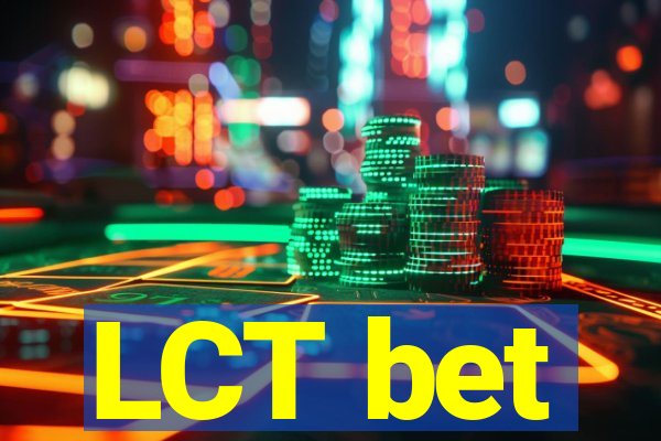 LCT bet