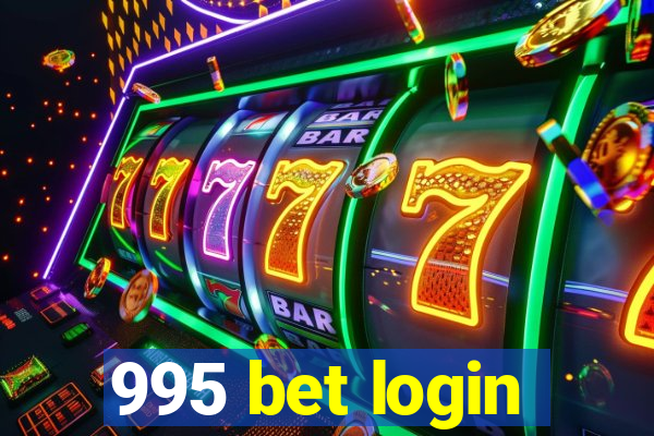 995 bet login