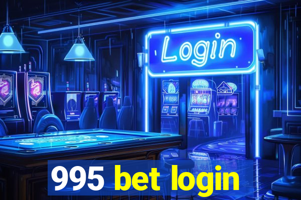 995 bet login