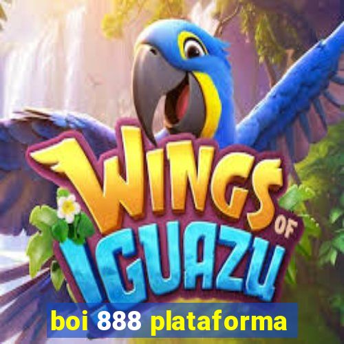 boi 888 plataforma
