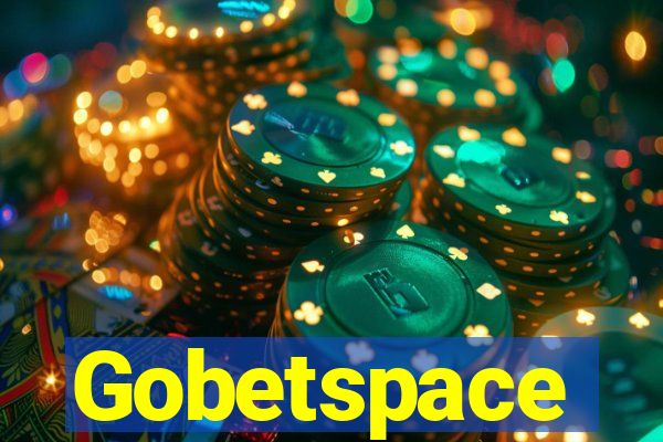 Gobetspace
