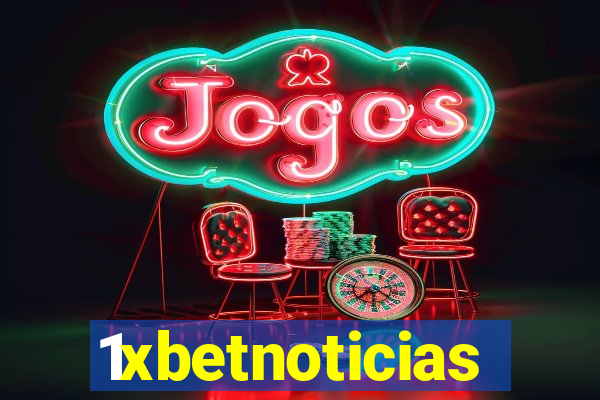1xbetnoticias