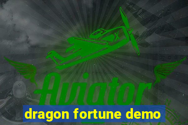 dragon fortune demo