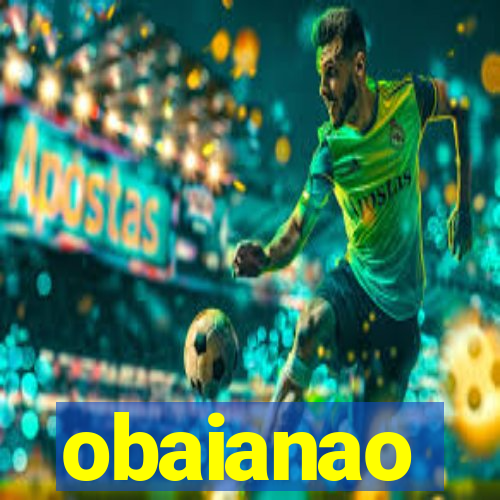 obaianao