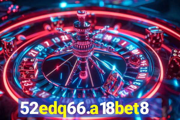 52edq66.a18bet8.com