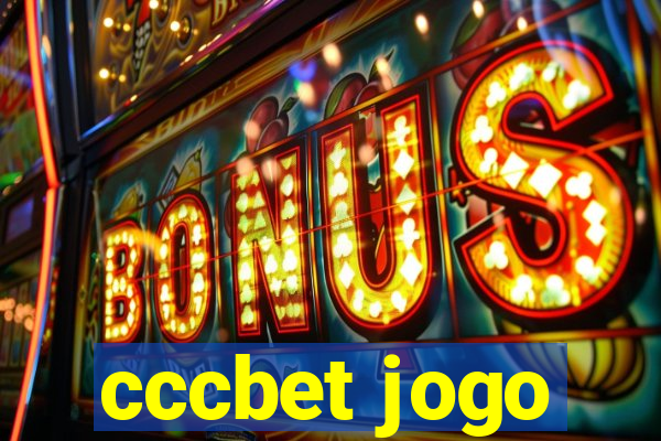 cccbet jogo