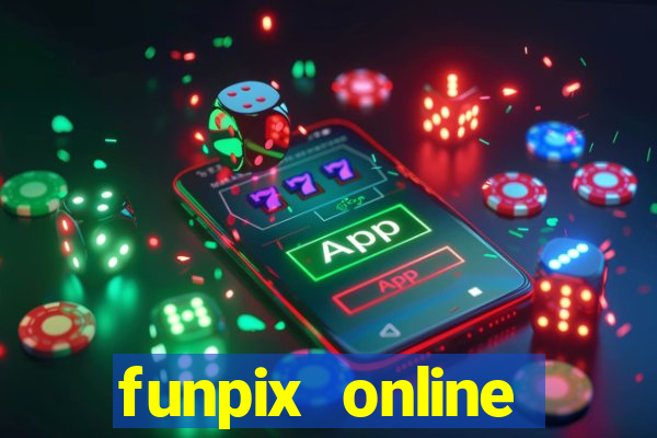 funpix online plataforma de jogos