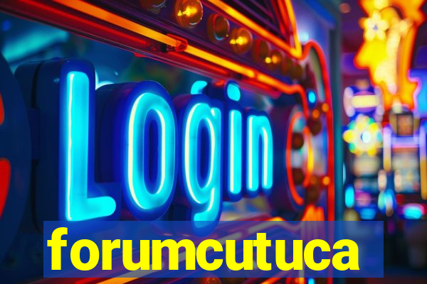 forumcutuca