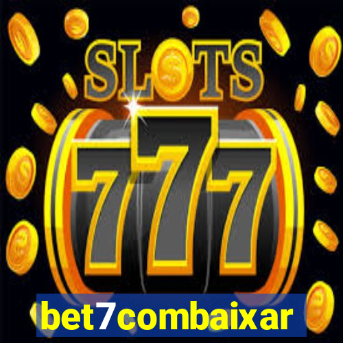 bet7combaixar