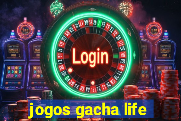 jogos gacha life
