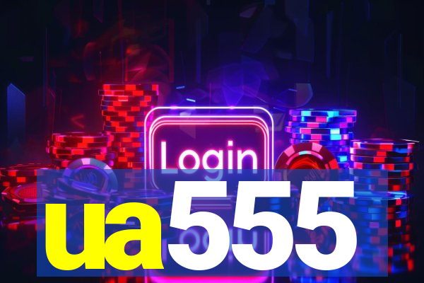 ua555
