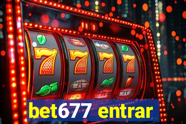 bet677 entrar