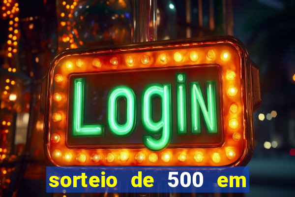 sorteio de 500 em cash toda segunda feira novibet como funciona