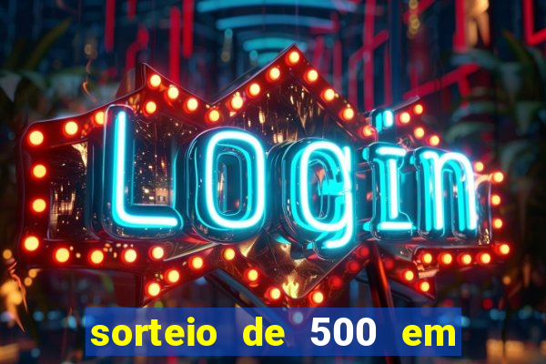 sorteio de 500 em cash toda segunda feira novibet como funciona