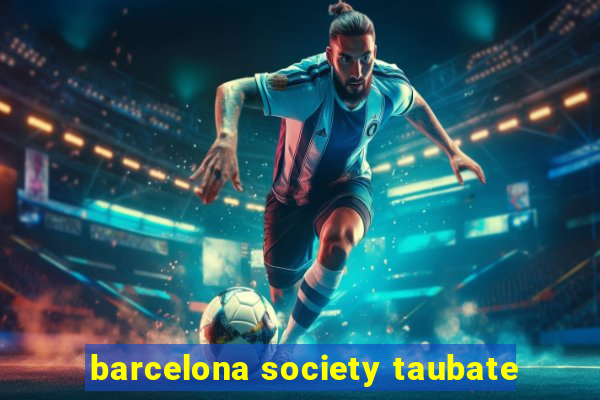 barcelona society taubate