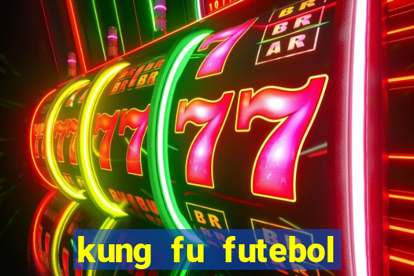 kung fu futebol clube download utorrent