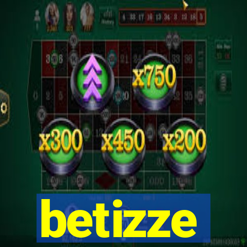 betizze