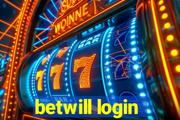 betwill login