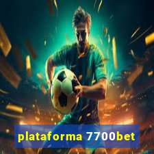 plataforma 7700bet