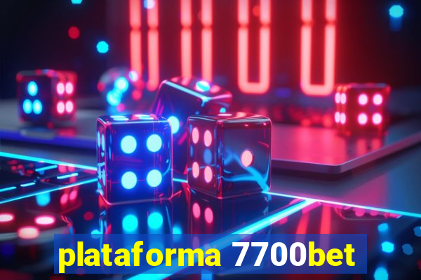 plataforma 7700bet