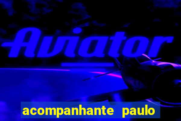 acompanhante paulo afonso bahia