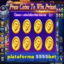 plataforma 5555bet