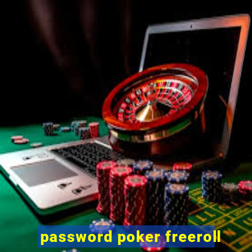 password poker freeroll
